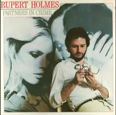 Rupert Holmes – Partners In Crime AOR