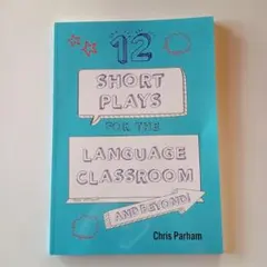 12Short Plays for the Language Classroom