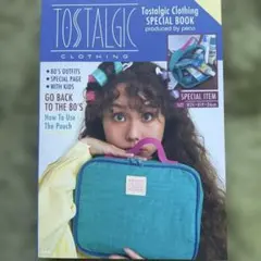 Tostalgic Clothing トスタルジッククロージング
