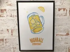 アートポスター　HIGHBALL EVERYDAY.