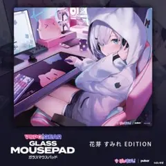新品未開封】ぶいすぽっ！ ガラスマウスパッド 花芽すみれ VSPO! GEAR