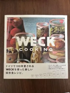 WECK COOKING