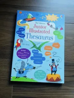 The Usborne Junior Illustrated Thesaurus