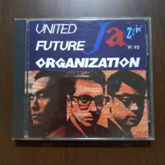 UNITED FUTURE ORGANIZATION Jazzin' CD