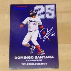 2025プロ野球チップス　 東京ヤクルトスワローズ25 D.サンタナのサムネイル