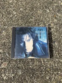 T-BOLAN SO BAD CD