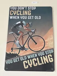 YOU DON'T STOP CYCLING ブリキ看板 インテリア