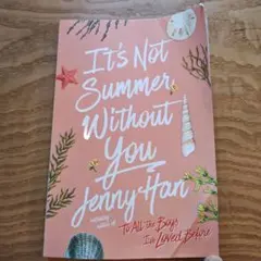 It's Not Summer Without You by Jenny Han