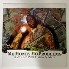Notorious BIG Mo Money Mo Problems レコード