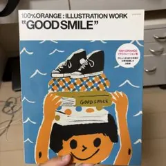 100%ORANGE イラストレーション集 GOOD SMILE
