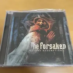 The Forsaken / Beyond Redemption