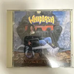 Whiplash Insult to Injury