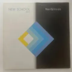 Neil & Iraiza NEW SCHOOL アナログレコード