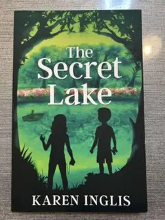 The Secret Lake by Karen Inglis