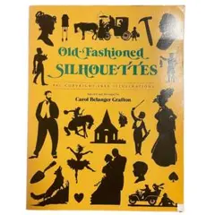 洋書 素材集「Old-Fashioned SILHOUETTES」カット集