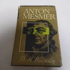Anton Mesmer by D. M. Walmsley