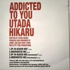 宇多田ヒカル「Addicted to You」「First Love 」CD