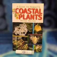 A Guide to Hawaii's Coastal Plants