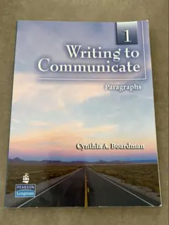 writing to communicate 1 Paragraphs 教科書