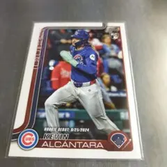 2025 Topps Kevin Alcantara シカゴ・カブス