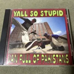 Yall So Stupid: Van Full of Pakistan