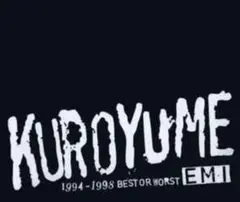 黑夢 EMI 1994〜1998 BEST OR WORST 精選輯