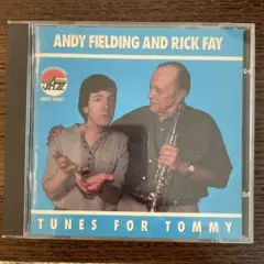 Andy Fielding & Rick Fay Tunes for Tommy