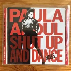 Paula Abdul Shut Up and Dance (Mixes)