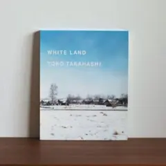 高橋ヨーコ 写真集 WHITE LAND 写真集】WHITE LAND｜高橋ヨーコ : スタンダードブックストア