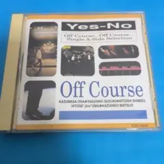 Off Course Yes-No シングルA面セレクション