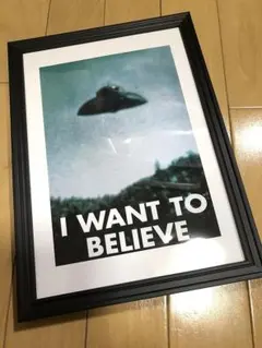 送料込み）「I WANT TO BELIEVE」ポスター（アダムスキー型円盤）
