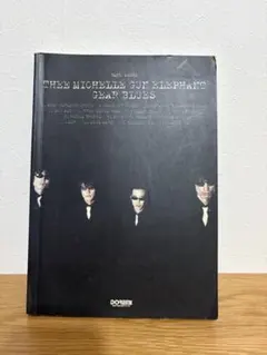 THE MICHELLE GUN ELEPHANT GEAR BLUES