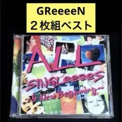 ALL SINGLeeeeS～&New Beginning～ / GReeeeN