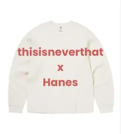 thisisneverthat hanes thermal top Mサイズ - メルカリ