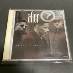 AFTER 7 / REFLECTIONS