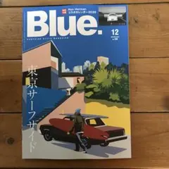 Blue. 2025年12月号No.108