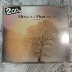 瞑想の為の音楽　Vol.1&2