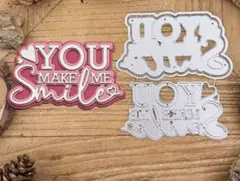 【新品】カッティングダイ☆YOU make me smile