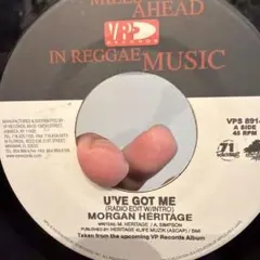 Morgan Heritage / U'Ve Got Me 7インチレコード