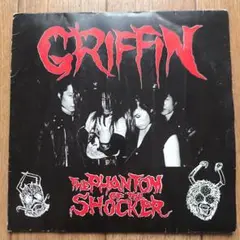 GRIFFIN「THE PHANTOM OF THE SHOCKER」7"EP