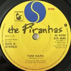 The Piranhas/Tom Hark 7inch