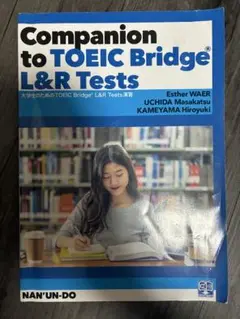 Companion to TOEIC Bridge L&R Tests