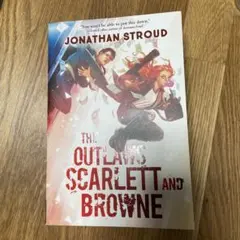 The Outlaws Scarlett and Browne