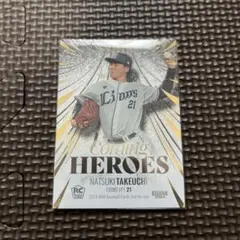 BBM 武内夏暉 埼玉西武ライオンズ Coming HEROES シリアルカード