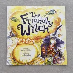 The Friendly Witch - Rachel Elliott