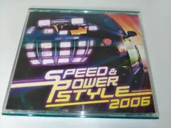 SPEED&POWER STYLE 2006