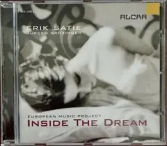 Erik Satie / Inside The Dream Grözinger