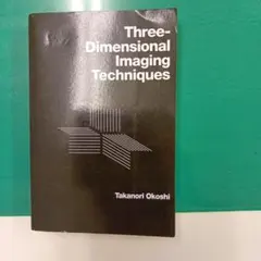 Three-Dimensional Imaging Techniques