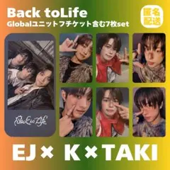 &TEAM EJ K TAKI Back to Life ユニット チケット