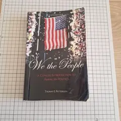 We the People: American Politics　アメリカ　政治